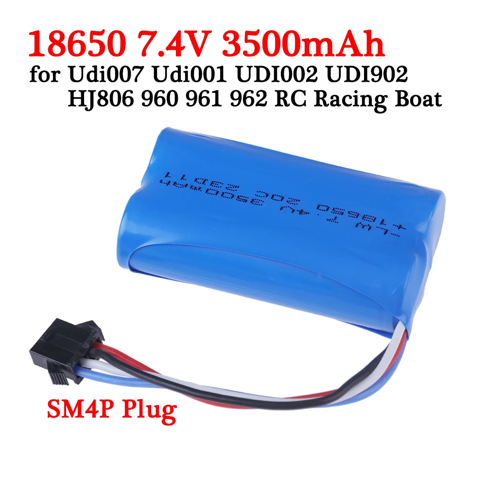 SM-4P Plug 7 4 V 3500mAh 18650 литий-ионная батарея для Udi007 Udi001 UDI002 UDI902 HJ806 960 961 962 RC Racing Boat 2S