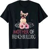 mother of french bulldog happy mothers day floral dog t shirt