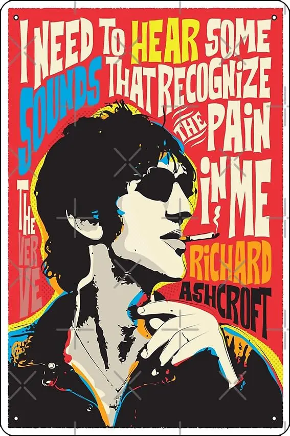 Ричард Эшкрофт Поп-Арт Цитата Художественная печать металлический жестяной знак