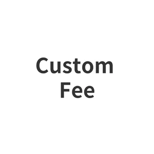 Custom Fee Size Style DHL UPS Other Fee