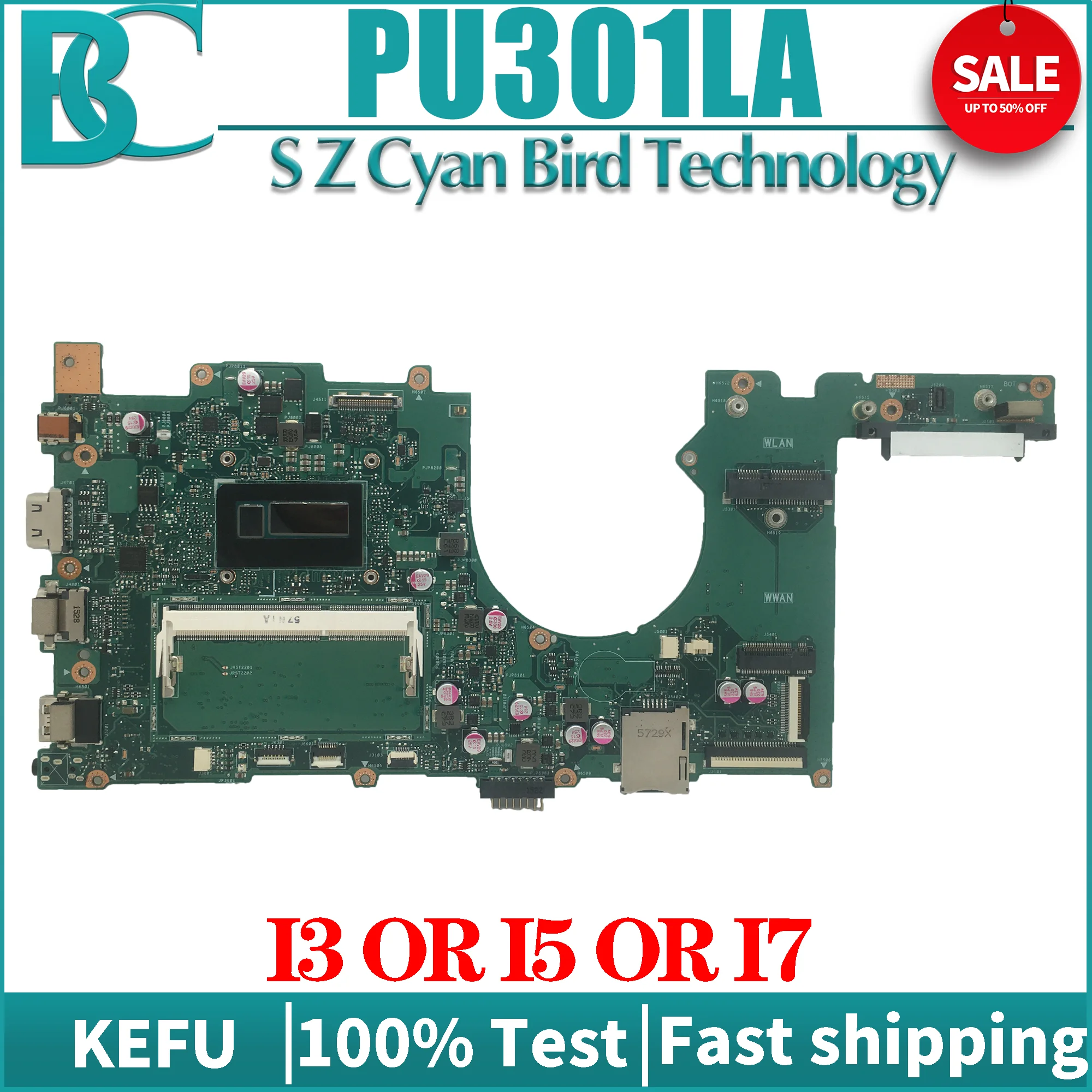 

KEFU Motherboard PU301L For ASUS PRO ESSENTIAL PU301LA Pro301LA E301LA Laptop Mainboard I3 I5 I7 4th Gen DDR3L 100% Test OK