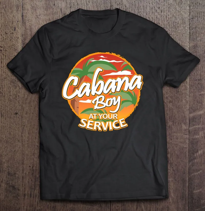 

Мужская футболка Cabana Boy At Your Service, мужские футболки оверсайз, футболка с графическим рисунком, Мужская футболка, женская футболка оверсайз