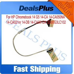 New Replacement LCD Cable For HP Chromebook 14 G5 14-CA 14-CA050NA 14-CA021nr 14-DB 14-CA061DX DD00G3LC102 40pin