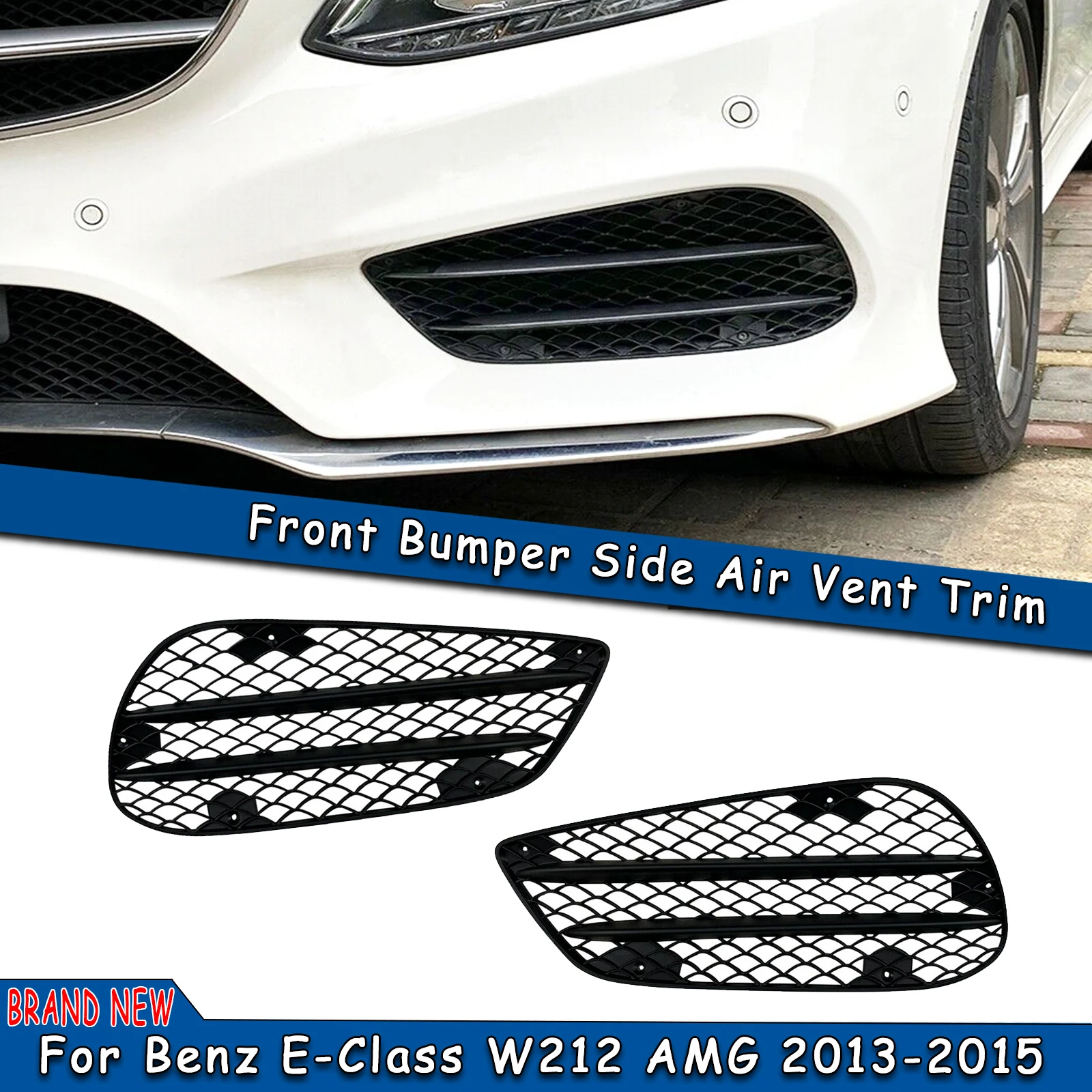 

For Mercedes-Benz E-Class W212 Later AMG Line 2013-2015 Front Bumper Spoiler Air Intake Vent Frame Grille Trim Hood Cover Grill