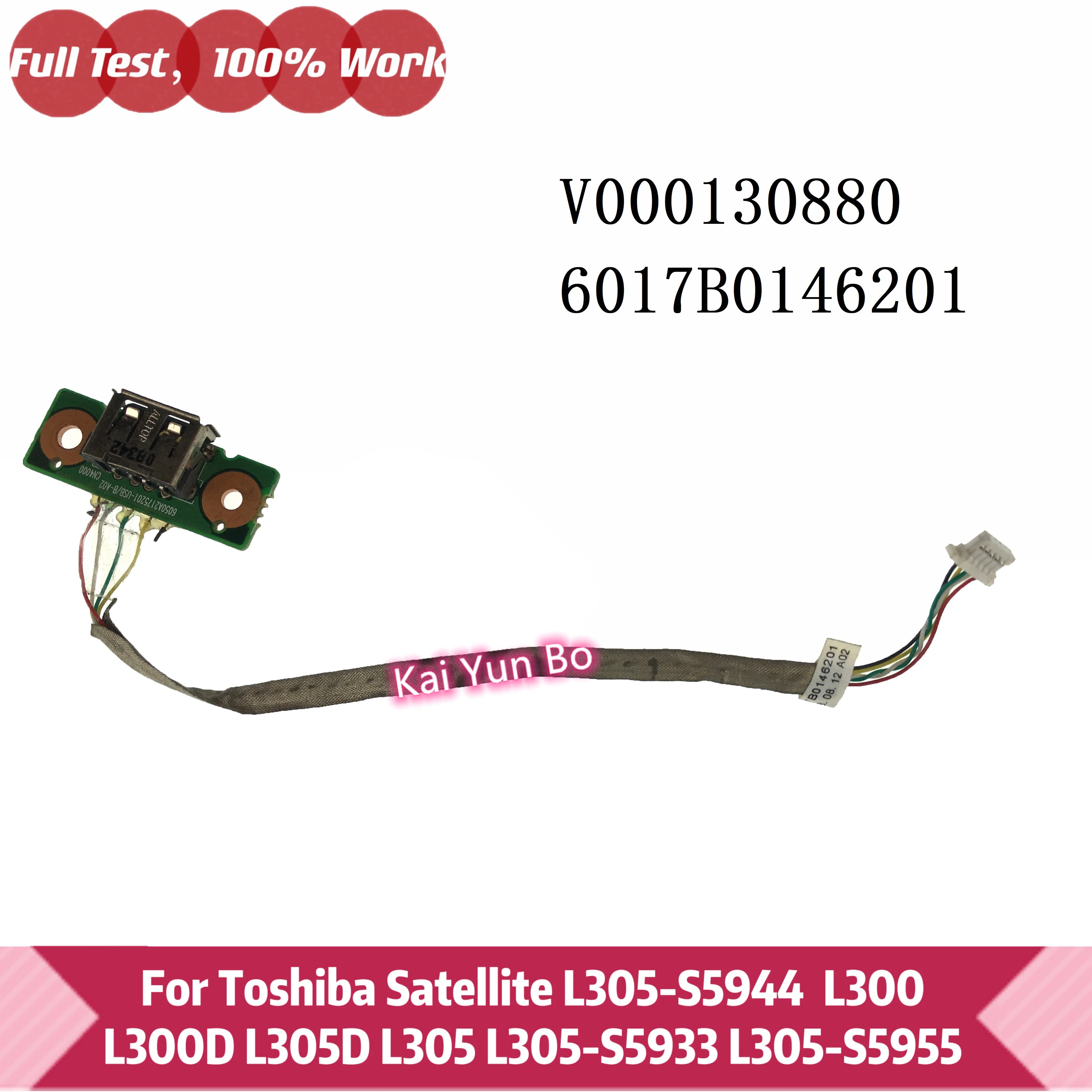 USB-плата w Cable V000130880 6017B0146201 для ноутбука Toshiba Satellite L305-S5944 L300 L300D L305D L305