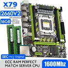 Материнская плата Atermiter X79, материнская плата LGA2011 Combos, стандартный процессор V2 E5 2660 V2, 2 шт. x 8 ГБ = 16 ГБ DDR3, ОЗУ 1600 МГц, PC3, 12800R, 12800 REG, ECC