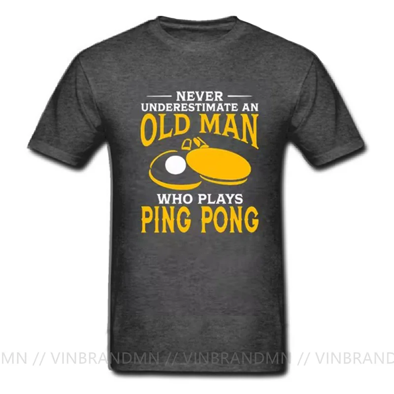 Never Underestimate An Old Man Who Plays Ping Pong T Shirt Geek Tee 100% Cotton Tees