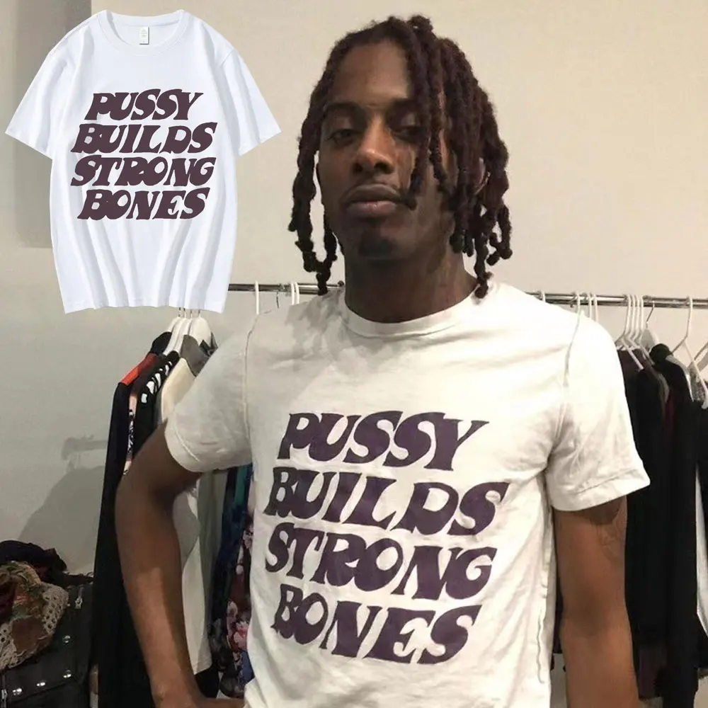 

Pussy Builds Strong Bones Rapper Playboi Carti T Shirt Vintage Hip-Hop Oversized Men's Short Sleeve Cotton T-Shirts Casual