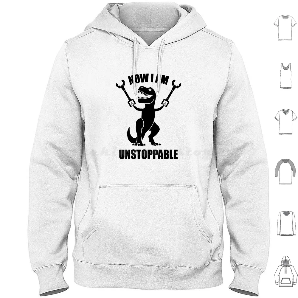 

I'M Unstoppable T Rex I'M Unstoppable T Rex I'M Unstoppable T Rex Hoodie cotton Long Sleeve Im Unstoppable T Rex T Rex