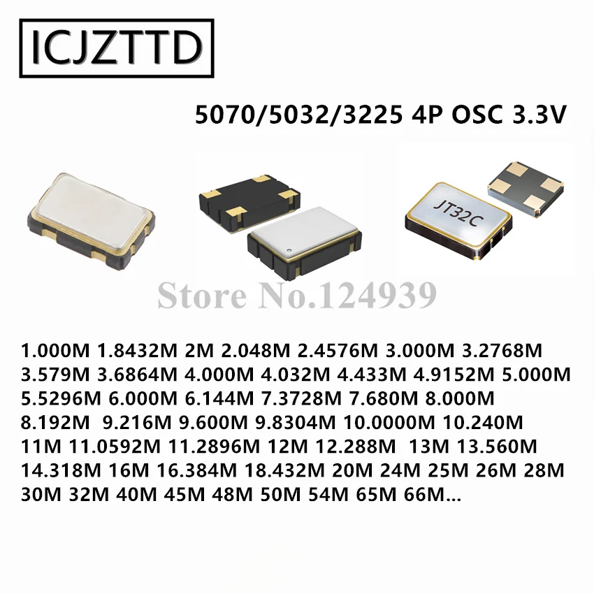 10 шт. 5070/5032/3225 OSC 4P CMOS 3,3 V 5X7 5.0X3.2 3.2X2.5 1,000 МГц 2,000 МГц 4,000 МГц 16 м 25 м 40 м 60 м 80 м 6 м 8 м 10 м 12 м 33 м 54 м