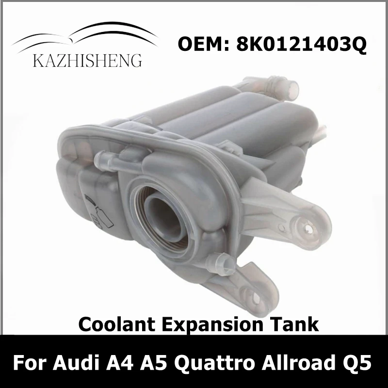 

Автомобильная система охлаждения 8K0121403Q, расширительный бак охлаждающей жидкости для Audi A4 A5 переключатель Quattro Allroad Q5 8K0121403G 8K0121403H, автозапчасти