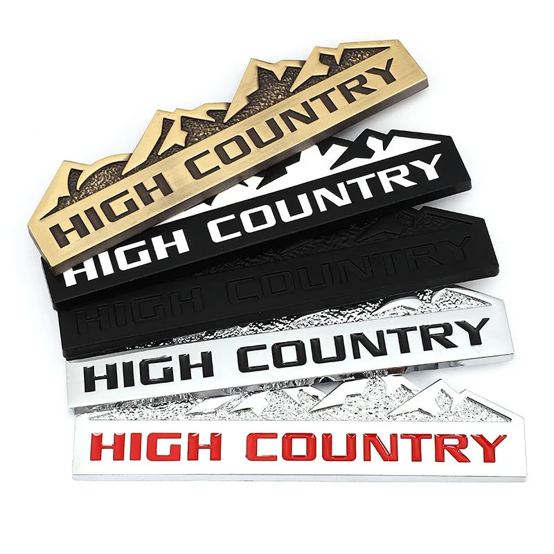 

3D Metal Logo HIGH COUNTRY Emblem Car Fender Badge Trunk Decal For Ford Jeep Dodge Chevrolet HIGH COUNTRY Stikcer Accessories