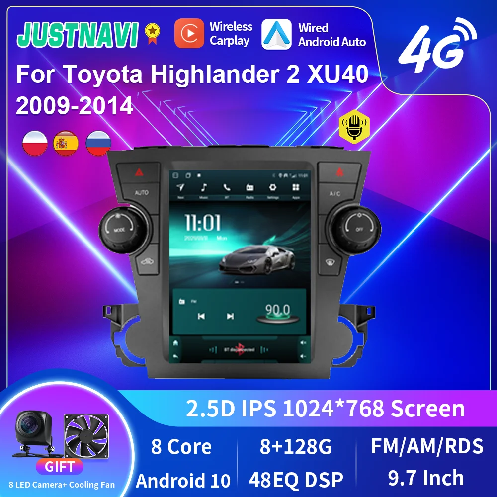 

JUSTNAVI Android 10,0 для Toyota Highlander 2 2009-2014 Автомобильный радиоплеер в стиле Tesla мультимедийный видеонавигатор GPS-навигатор