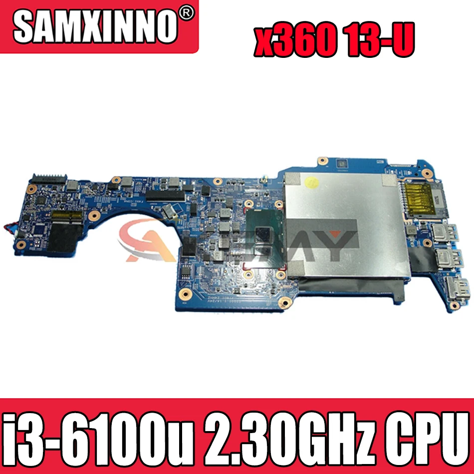 

Материнская плата для ноутбука HP Pavilion X360 13-u 15256-1 448.07M06.0011 с SR3EU i3-6100u 2,30 ГГц процессор DDR4 материнская плата 100% протестирована