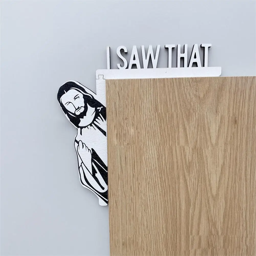 

Creative Home Decor Jesus I Saw That I Over Door Jesus Sign Wood Jesus I Saw That Funny Jesus Door Hanger Funny Home Decor