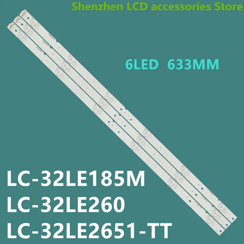 Светодиодная лента для задсветильник щения Sharp LC-32LE185M 32LE260 633 3 в 6 светодиодный