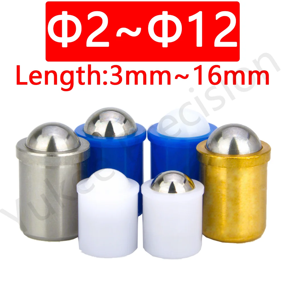 

Y​K410 Φ2~Φ12 High Quality Ball plunger Brass/Stainless Steel/POM(White&Blue) Locating Press Fit Ball Spring Plunger