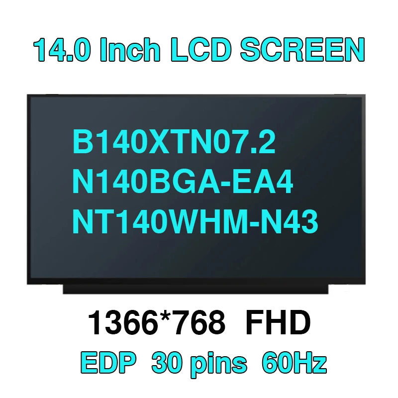 14-дюймовый тонкий Hd 1366*768 Edp 30-контактный ЖК-экран для ноутбука B140XTN07.2 NT140WHM-N43 n140BGA-EA4