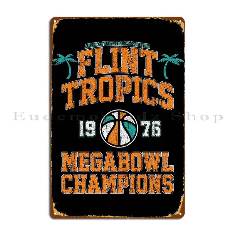 

Flint Tropics Basketball Metal Plaque Classic Home Custom Mural Garage Tin Sign Poster