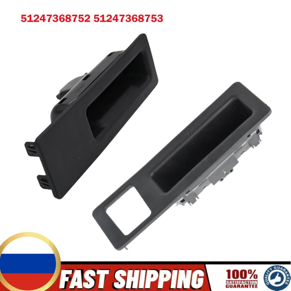Новая ручка переключателя двери багажника 51247368752 51247368753 для BMW X1 X3 X5 2/3/4-Series 5-Series F10