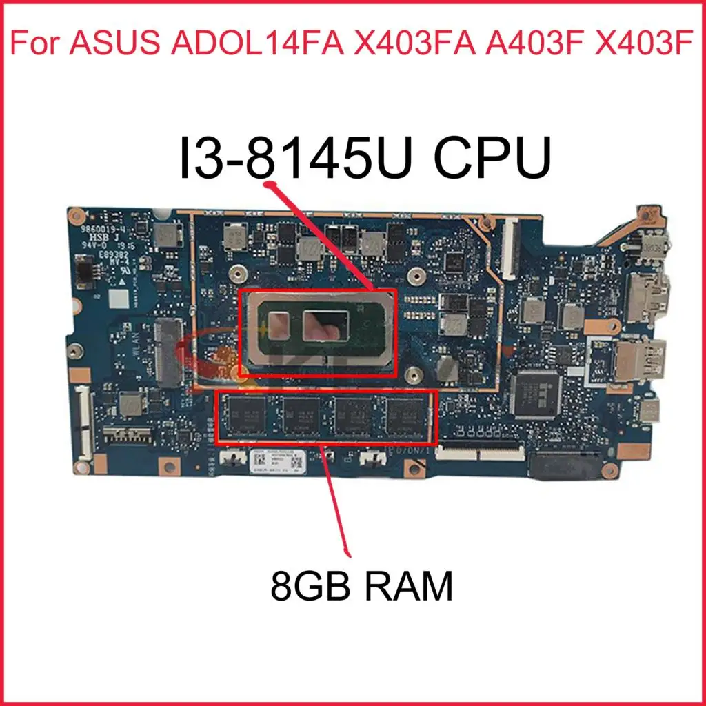 

X403FA Motherboard For ASUS VivoBook S4300F L403FA L403FAC Laptop Motherboard I3-8145U CPU 8G RAM original