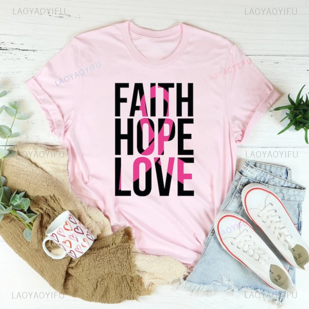 Фото Рубашка с розовой лентой Faith Hope Love Футболка с истребителем рака молочной железы Женская футболка Повседневная жизнь Повседневные хлопковые футболки №3