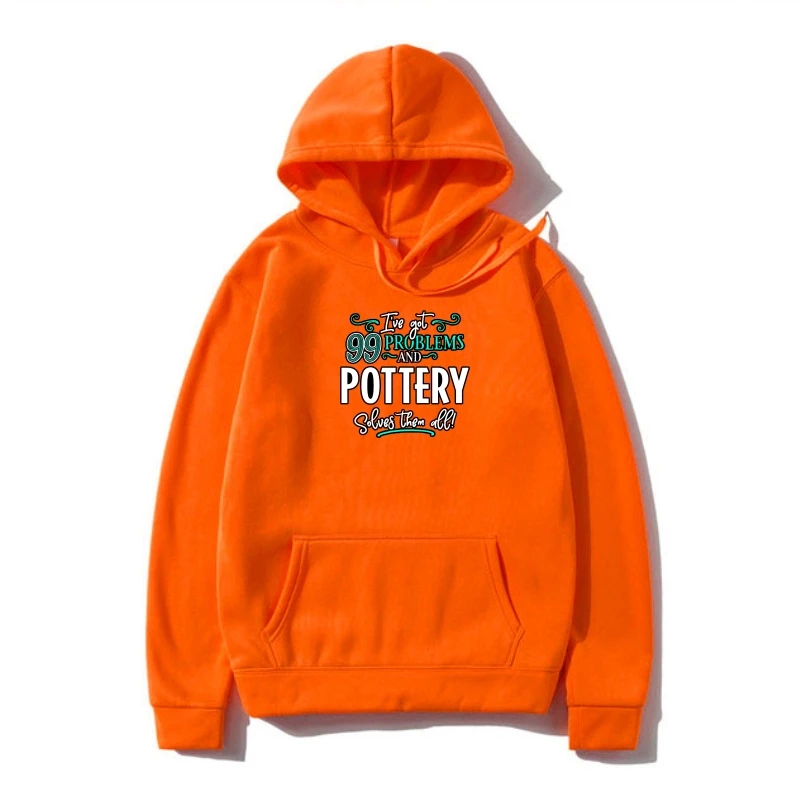 

Women'S Hoody My Family Hoody 99 Problems Pottery Solves Them All Gif Ladies Hoodie Cool Ladies Sweatshir Hoody 034009