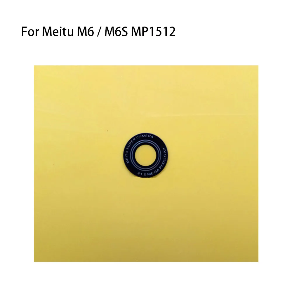 

Стеклянный объектив для задней камеры Meitu M6, только для Meitu M6S MP1512, стеклянные детали для задней камеры с клейкой