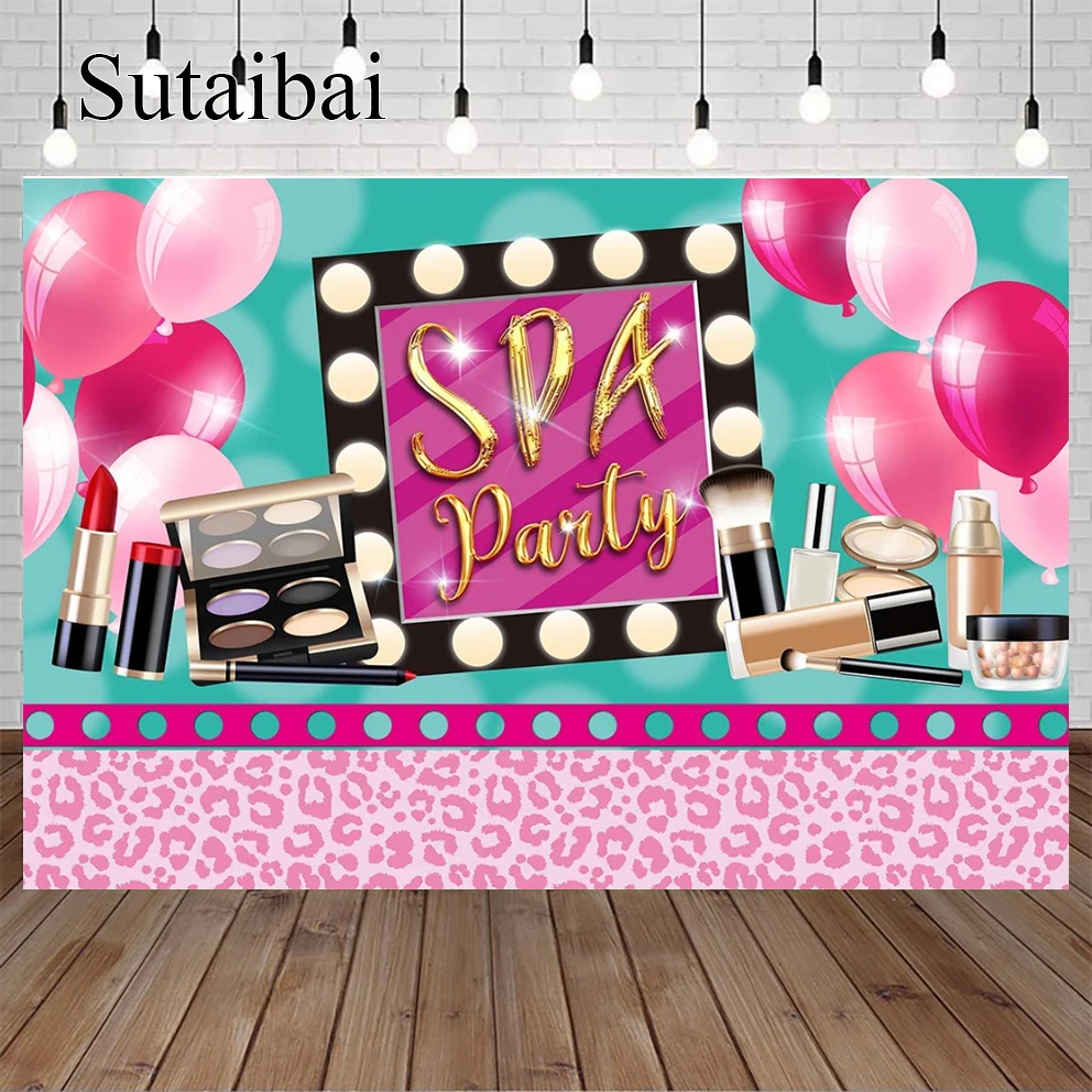 

Photography Background Spa Party Make Up Teens Girls Princess Sweet 16th Birthday Party Backdrop Banner Photo Studio