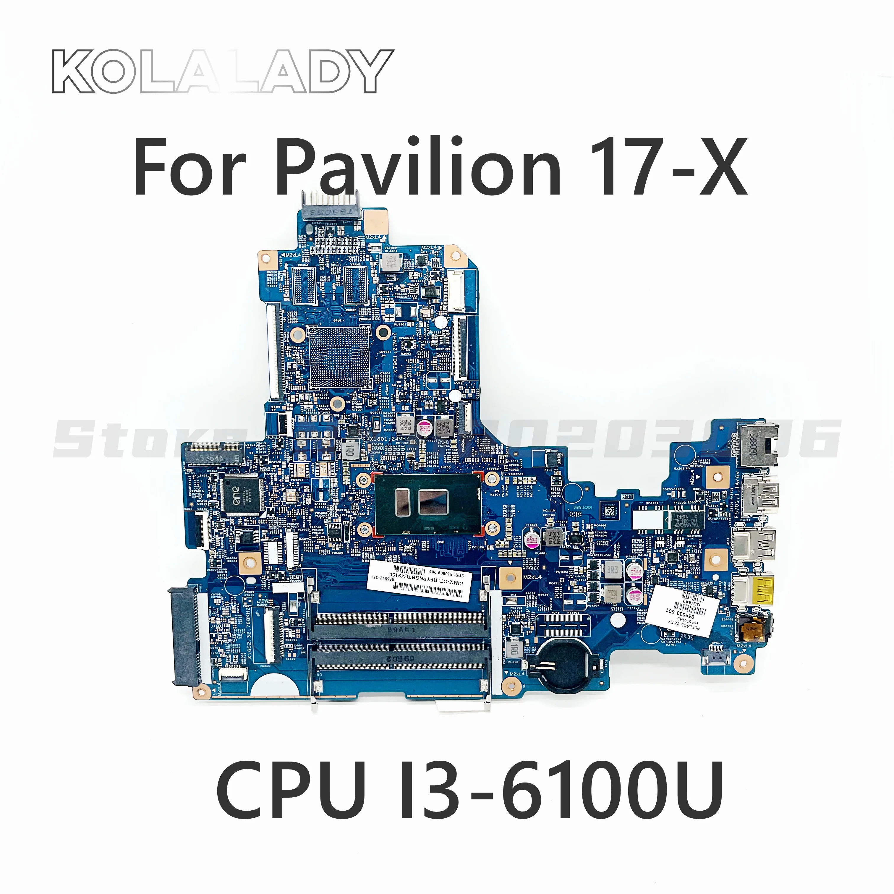 Материнская плата для ноутбука HP Pavilion 17-X 17T-X 17-X115DX 859036-2 448.08E01. 601 с процессором I3-6100U 15289
