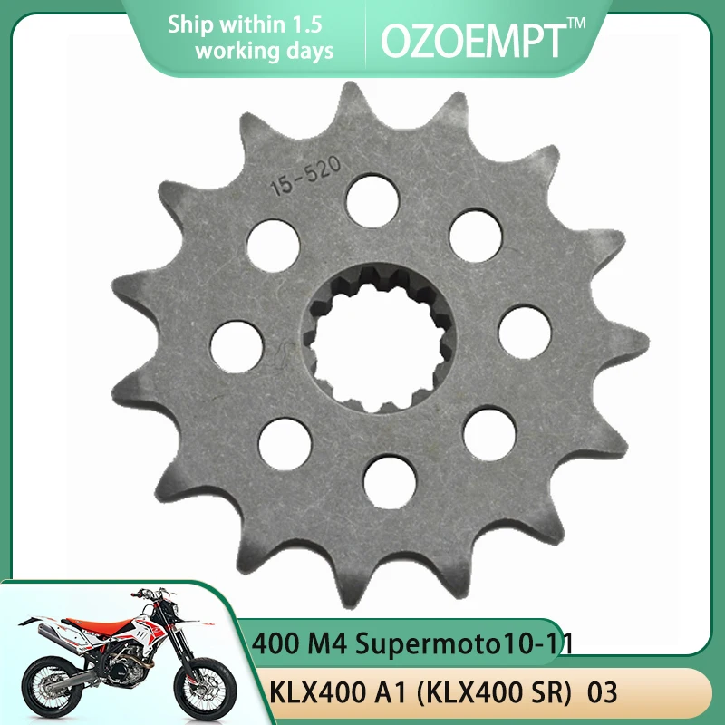

OZOEMPT 520-15T Motorcycle Front Sprocket Apply to 350 Jonathan 400 Alp 4.0 400 M4 Supermoto KLX400 A1 (KLX400 SR) DR200 S