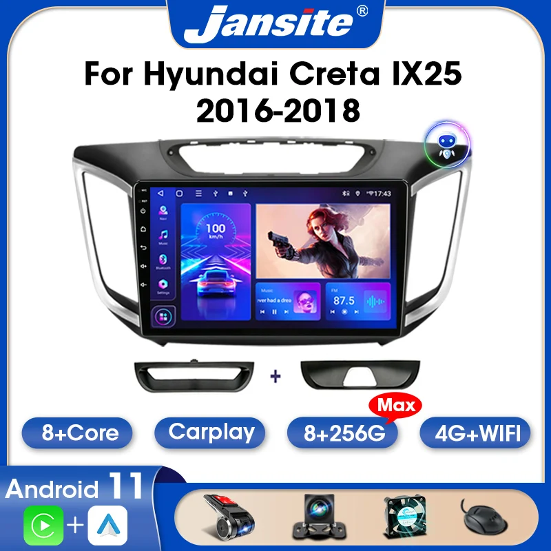 

Jansite 2 Din Andriod 11.0 Car Radio For Hyundai Creta IX25 2016-2018 8G+256G Multimedia Player Carplay RDS Auto DVD IPS Screen