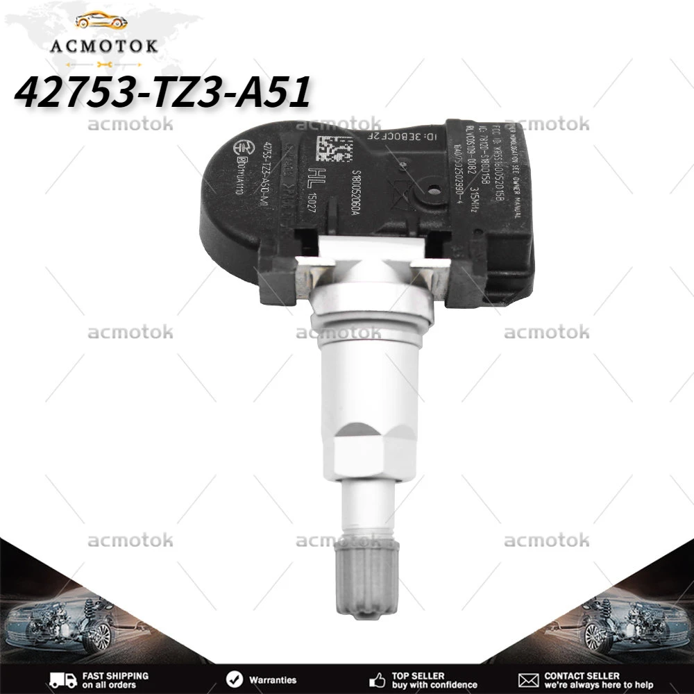 Датчики контроля давления в шинах 315 МГц для Acura Ilx Acura Mdx Acura Rdx Acura Tlx 42753-TZ3-A51,42753-TX4-A51, 42753TZ3A51