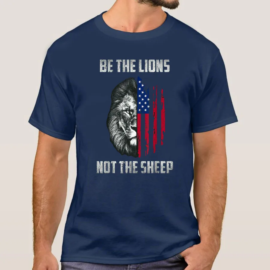 Полностью хлопковая повседневная футболка Be The Lion Not Sheep Патриотический Лев