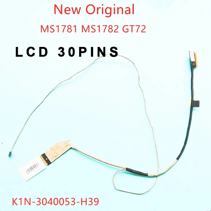 

New Original Laptop lcd LVDS EDP cable For Msi MS1781 MS1782 GT72 EDP CABLE screen video display cable 4k K1N-3040053-H39