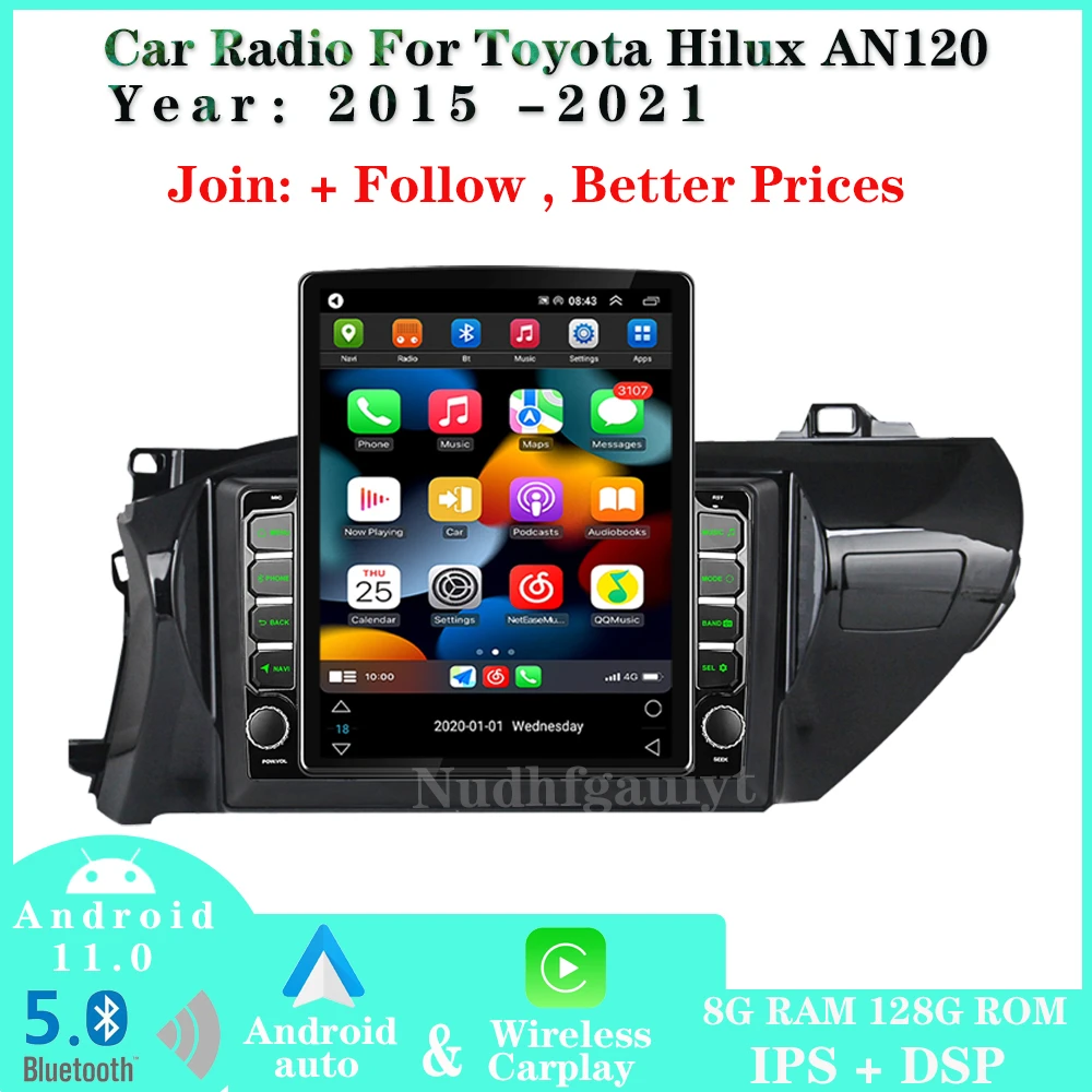 

Radio For Toyota Hilux AN120 2015 -2020 Android Tesla Type Car Multimedia Video Player GPS Navigation Built-in wireless Carplay