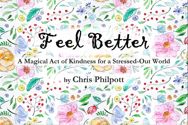 

2022 Feel Better by Chris Philpott - Magic Trick