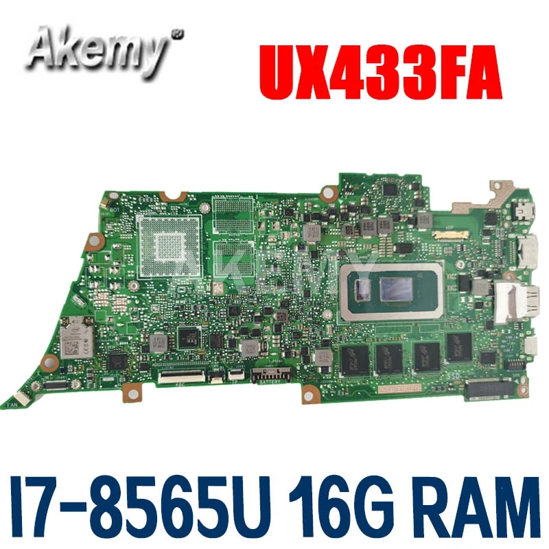 

Материнская плата Akemy UX433FA для ASUS ZenBook UX433FA UX433FN U4300F, материнская плата Laotop I7-8565U CPU 16 Гб RAM 90NB0JR0-R00022