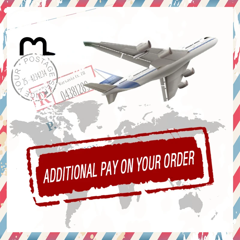 

Additional Pay on Your Order;Resend Your Order,Thanks!