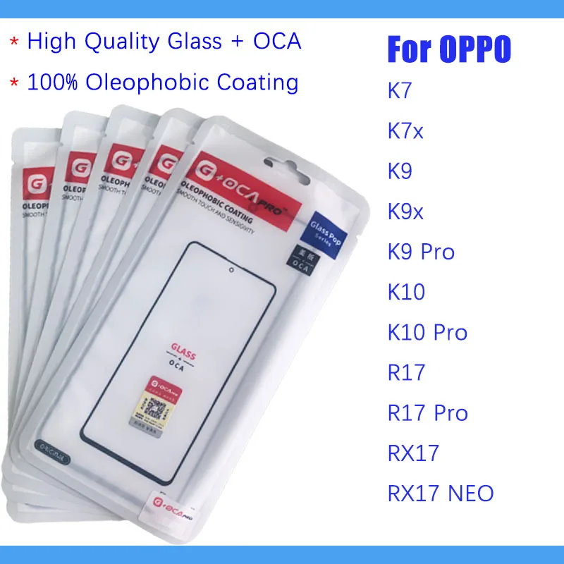 

10Pcs (100% Oleophobic Coating) Touch Screen Front Outer Glass + OCA For Oppo K7 K7x K9 K10 R17 Pro K9x RX17 NEO Panel