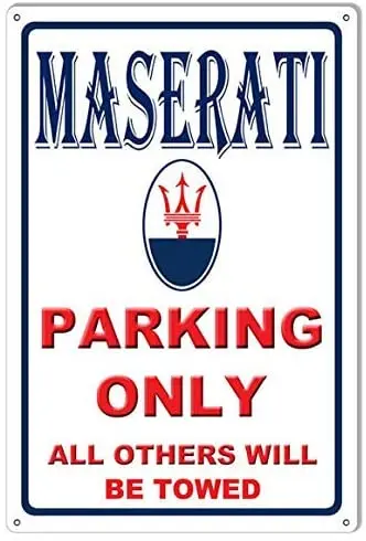 

Maserati Parking Only Garage Shop Aluminum Metal Sign
