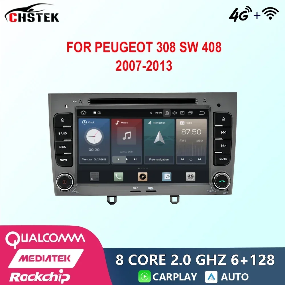 

CHSTEK Car Radio 2 Din Bluetooth Android 12 For Peugeot 308 308SW 408 2007-2013 Qualcomm DVD GPS CarPlay WIFI 4G DSP Autoradio