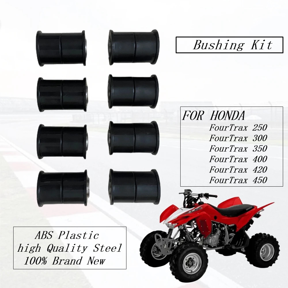 FOR HONDA FourTrax250 FourTrax300 FourTrax350 FourTrax400 FourTrax420 450 Bushing Kit  Front Upper & Lower A Arm 2 Sides