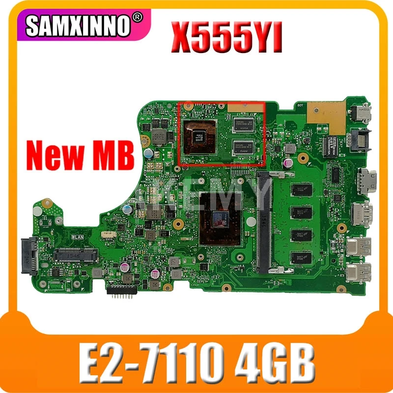 

Akemy for ASUS X555DG Laptop Motherboard X555YI X555DG E2-7110 4GB R5 M320 2GB REV 2.0 tested good 90NB09C0-R00080