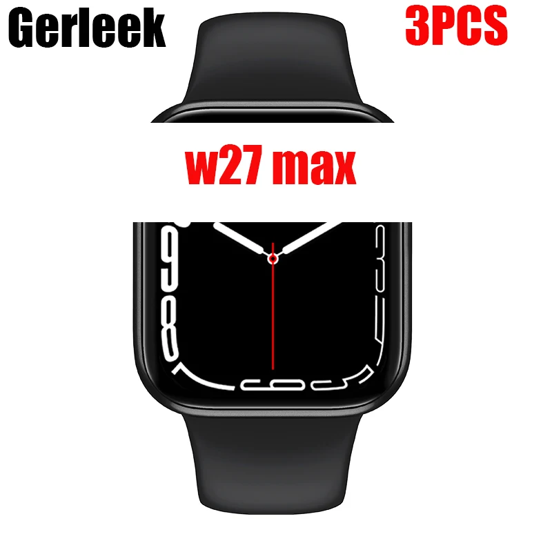 Оригинальные Смарт-часы VIP 3 шт. IWO W27MAX NFC W27 MAX часы 7 PRO (можно выбрать другой цвет) |