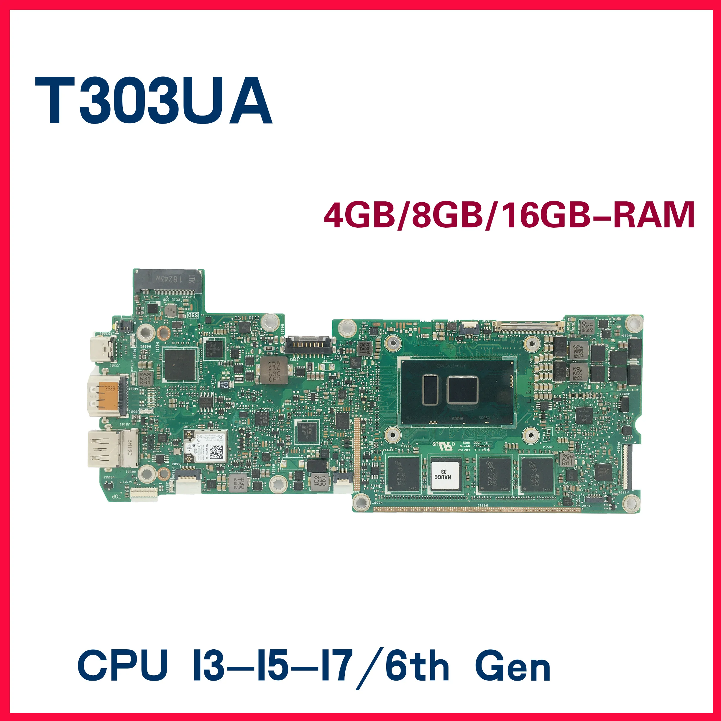 

T303UA Laptop Motherboard For ASUS Transformer 3 Pro T303UA T303U Mainboard 4GB/8GB/16GB-RAM I3-6100U I5-6200U I7-6500U