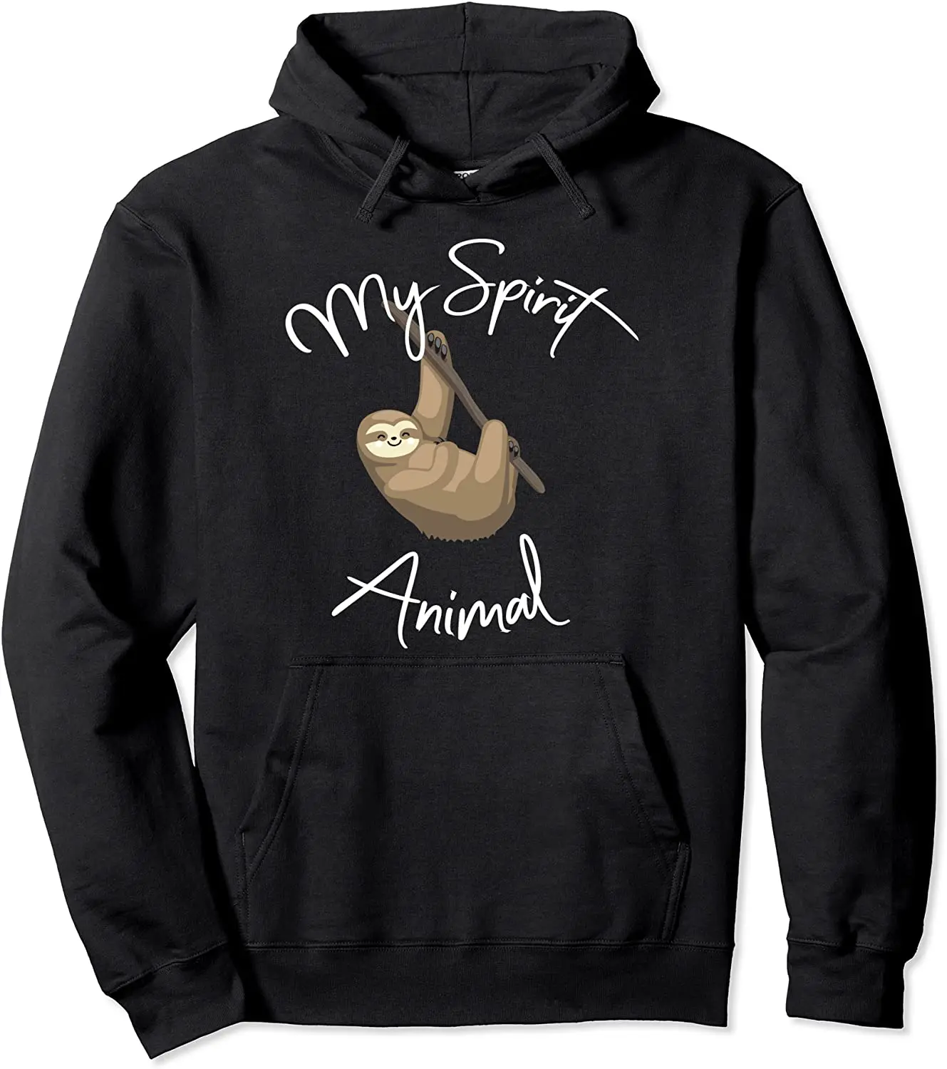 Sloth Is My Spirit Animal Funny Items For Women Men Kids Pullover Hoodie