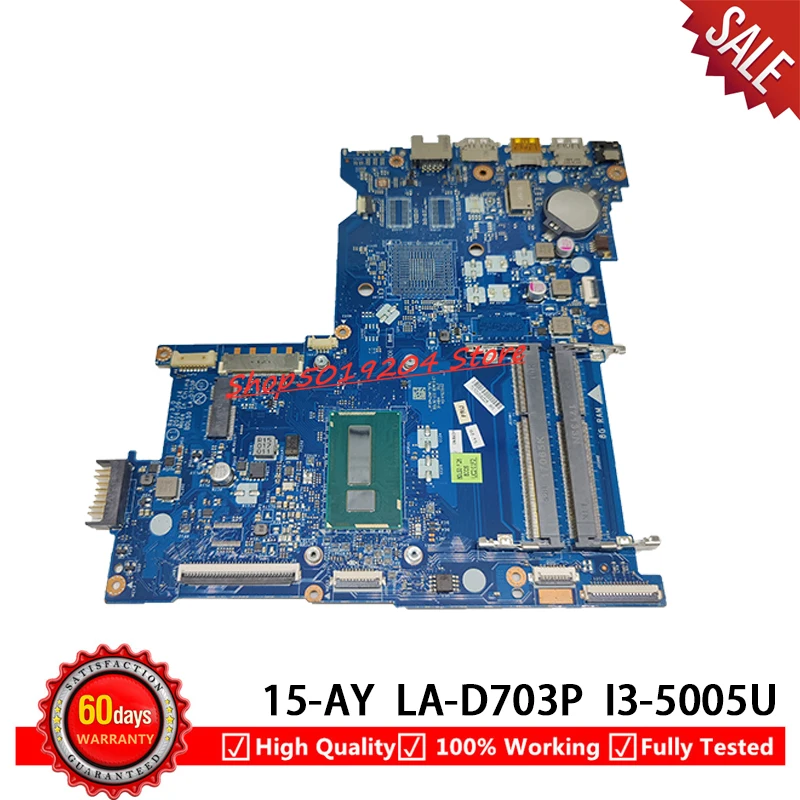 Материнская плата для ноутбука HP 250 G2 G5 15AY 15-AY с i3-5005 854947-601 854947-001 860169-601 860169-001 BDL50 |