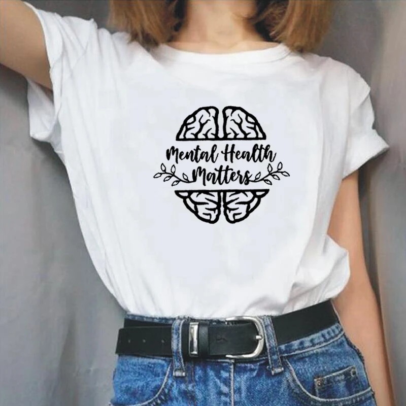 

Mental Health Matters Funny T Shirt Women Cotton Harajuku Tshirt Women Shrot Sleeve Loose Camiseta Mujer Black Tee Shirt Femme