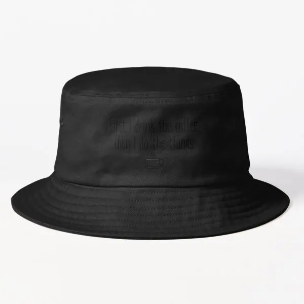 

First I Drink The Coffee Bucket Hat Bucket Hat Solid Color Hip Hop Fish Fashion Boys Sun Black Mens Women Casual Fishermen
